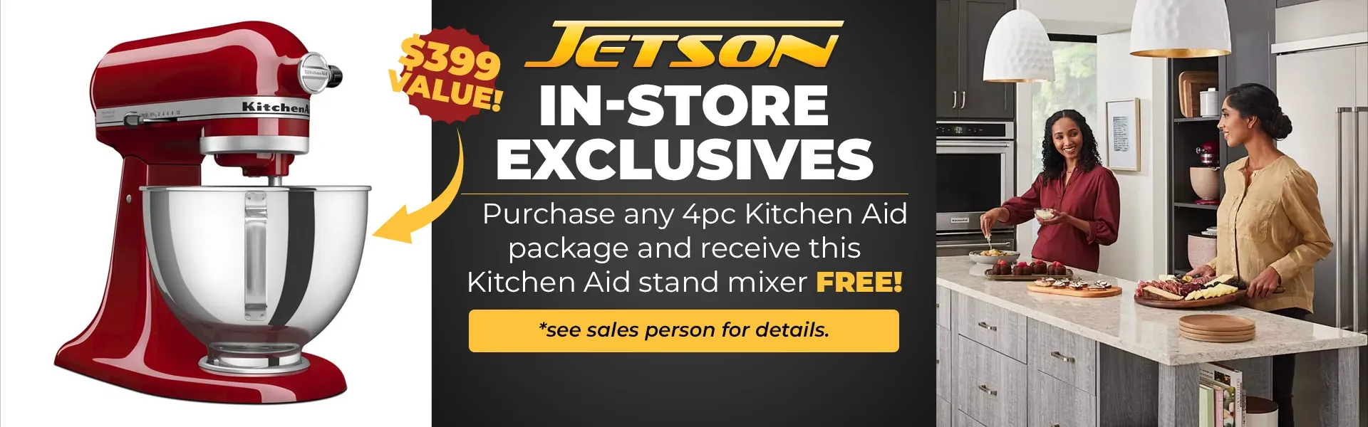 Exclusive in store savings